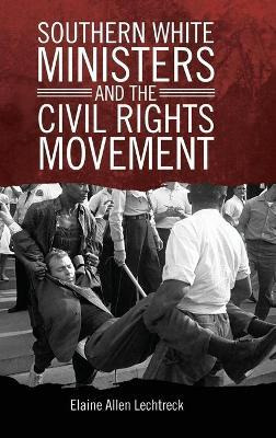 Libro Southern White Ministers And The Civil Rights Movem...