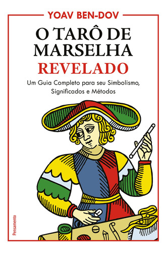 Livro O Tarô De Marselha Revelado