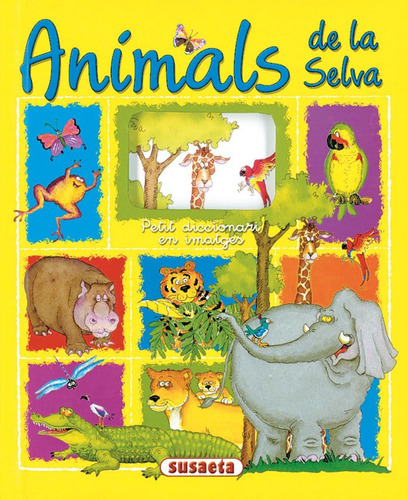 Animals De La Selva (libro Original)