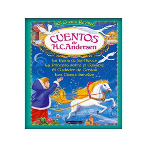 Cuentos De H.c. Andersen (¡el Cuento Revive!)