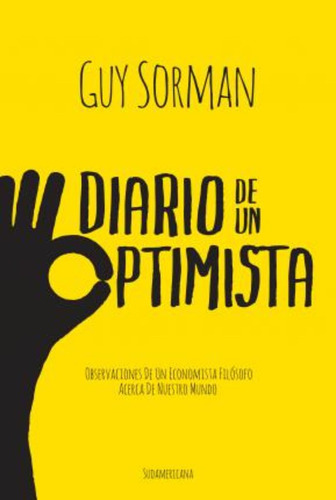 Diario De Un Optimista - Guy Sorman