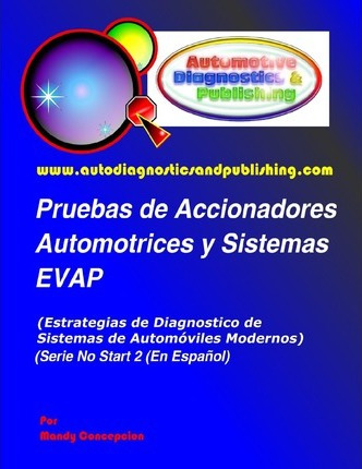 Pruebas De Accionadores Automotrices Y Sistemas Evap