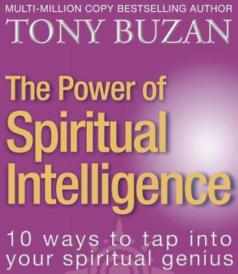 Libro The Power Of Spiritual Intelligence : 10 Ways To Ta...