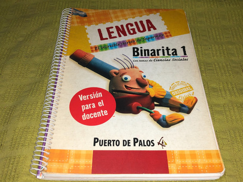 Lengua Binarita 1 Version Para El Docente - Puerto De Palos