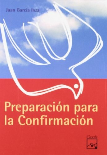 Preparación Para La Confirmación