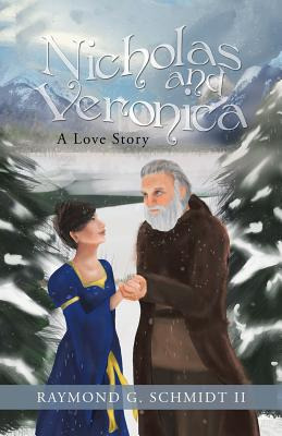Libro Nicholas And Veronica: A Love Story - Schmidt, Raym...