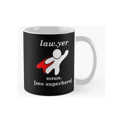 Taza Abogado Sustantivo Ver Superhéroe Calidad Premium
