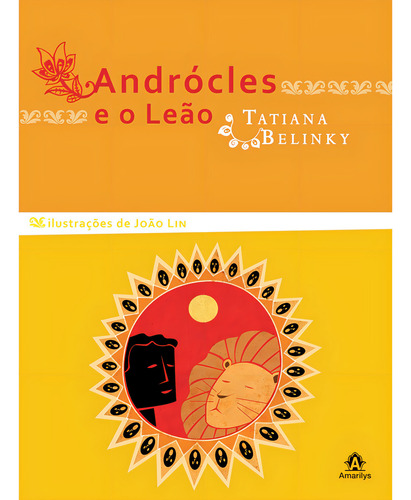 Andrócles e o leão, de Belinky, Tatiana. Editorial Amarilys Editora, capa mole em português, 2009