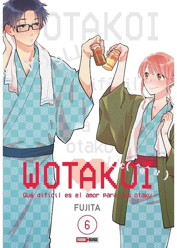 Panini Manga Wotakoi N.6