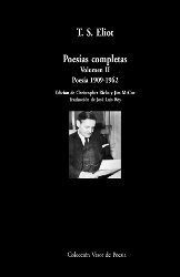 Poesias Completas Volumen Ii Poesia 1909 1962 - Eliot, T.s.