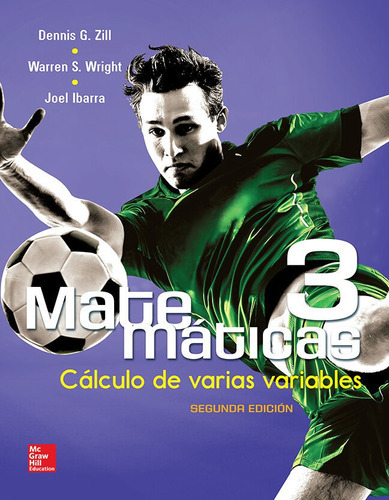 Matematicas 3. Calculo De Varias Variables, De Zill, Dennis G.. Editorial Mcgraw-hill En Español