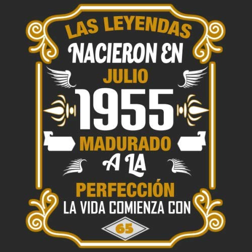 Las Leyendas Nacieron En Julio 1955 Madurado A La Perfeccion