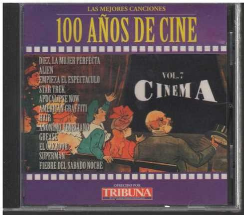 Cd - 100 Años De Cine Vol. 7 / Las Mejores Canciones