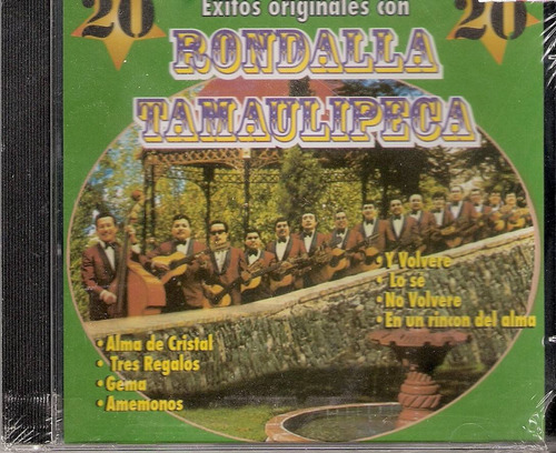 Cd Rondalla Tamaulipeca 20 Exitos,