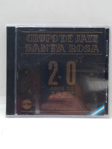 Grupo De Jazz Santa Rosa 20 Años De Jazz Cd Nuevo