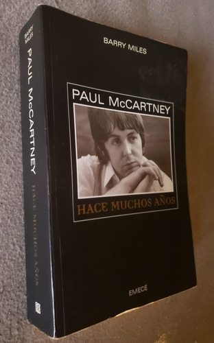 Barry Miles Paul Mccartney Hace Muchos Años Emecé (Usado)