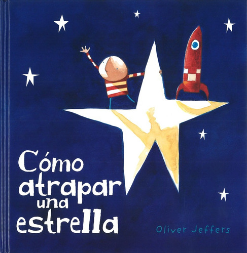 Como Atrapar Una Estrella - Jeffers Oliver