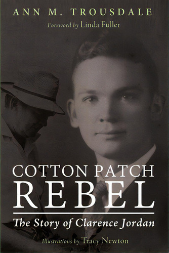 Cotton Patch Rebel, De Trousdale, Ann M.. Editorial Resource Pubn, Tapa Blanda En Inglés