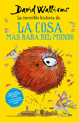 Libro: La Increíble Historia De La Cosa Más Rara Del Mundo 