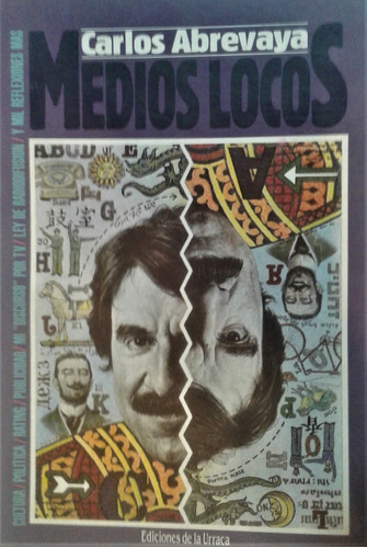 Medios Locos - Carlos Abrevaya - De La Urraca - 1989