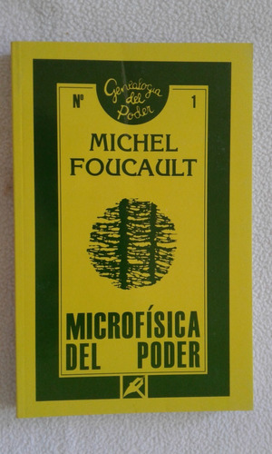 Microfisica Del Poder-michel Foucault-ediciones La Piqueta-