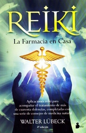 Reiki La Farmacia En Casa Walter Lubeck