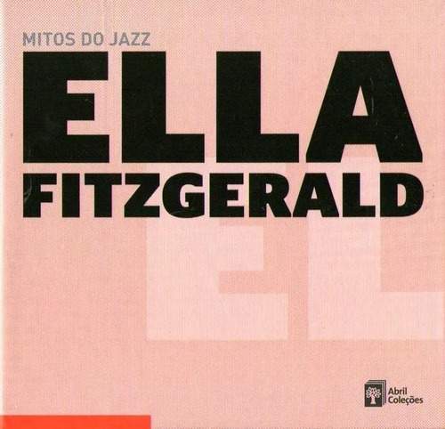 Ella Fitzgerald / Mitos Do Jazz - Cd