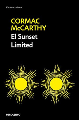 El Sunset Limited. Cormac Mccarthy