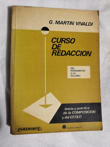 Libro Curso De Redacción. G. Martin Vivaldi.