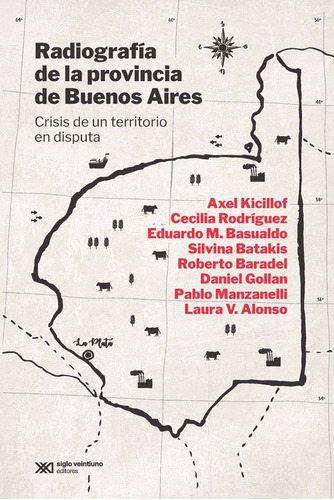 Radiografia De La Provincia De Buenos Aires