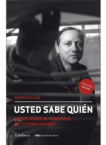 Libro Usted Sabe Quién Rodrigo Fluxá Catalonia