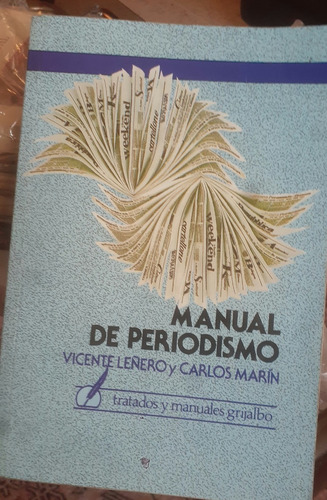 Manual De Periodismo - Vicente Leñero Y Carlos Marin