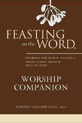 Libro Feasting On The Word Worship Companion - Kim Long