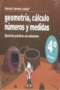 Libro Geometría Cáculo Números Medidas 4ºprimaria