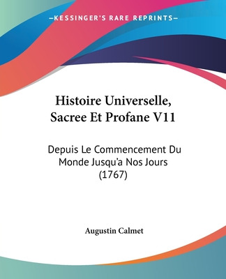 Libro Histoire Universelle, Sacree Et Profane V11: Depuis...