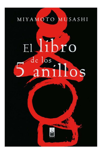 El Libros De Los 5 Anillos