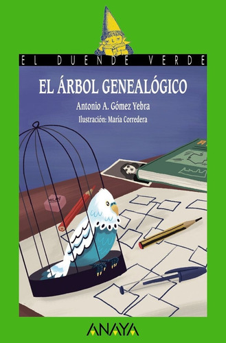 El Árbol Genealógico, De Gomez Yebra, Antonio A.. Editorial Anaya Infantil Y Juvenil, Tapa Blanda En Español