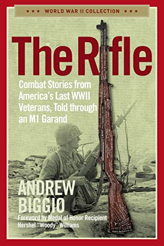 Book : The Rifle Combat Stories From Americas Last Wwii...