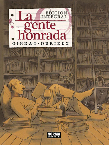 Libro: La Gente Honrada. Gibraut,durieux. Norma Editorial