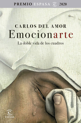 Emocionarte. La Doble Vida De Los Cuadros (libro Original)