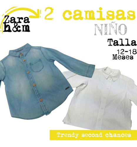 Camisas Niño 2 Piezas Zara Mezclilla + H&m. La Segunda Bazar