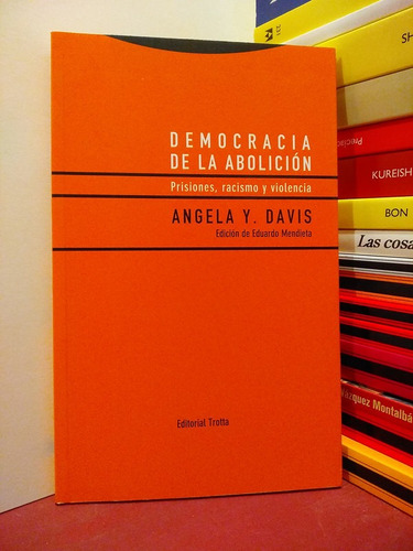 Prisiones, Racismo Y Violencia - Angela Davis