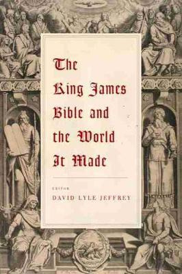 Libro The King James Bible And The World It Made - David ...