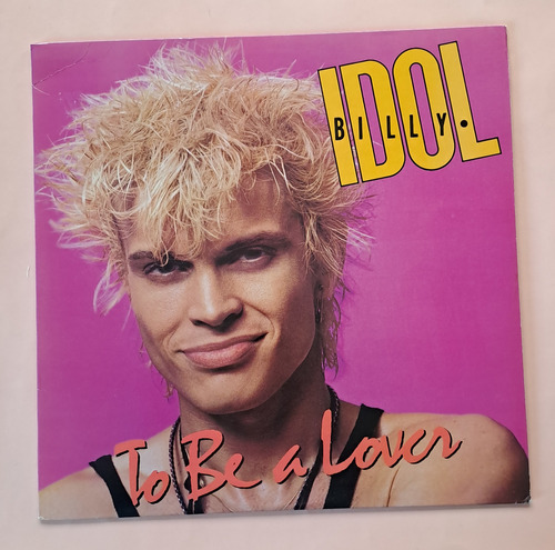 Vinilo12 - Billy Idol, To Be A Lover - Mundop