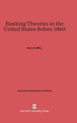 Libro Banking Theories In The United States Before 1860 -...