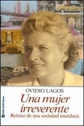 Una Mujer Irrelevante - Ovidio Lagos - Ateneo