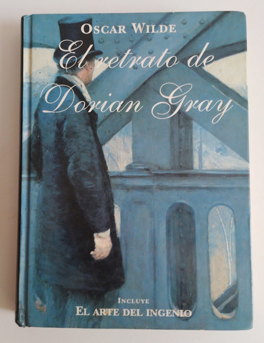 2en1 El Retrato De Dorian Grey Oscar Wilde/el Arte Del Ingen