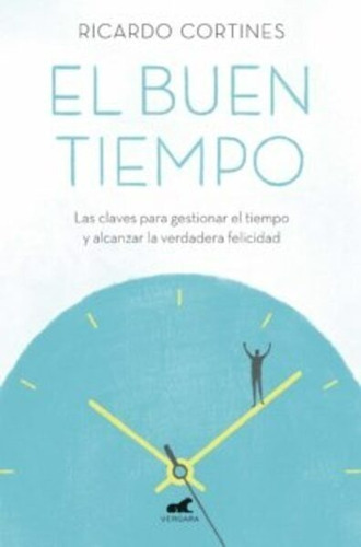 El Buen Tiempo - Ricardo Cortines