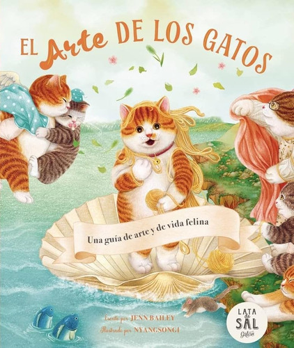 El Arte De Los Gatos. Una Guía De Arte Y De Vida Felin 61ds4