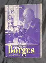 Comprar Fernando Sorrentino Siete Conversaciones Con J. L. Borges °